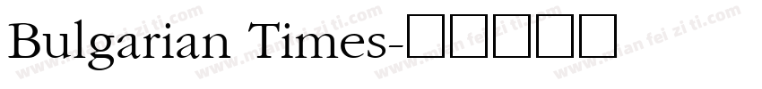 Bulgarian Times字体转换